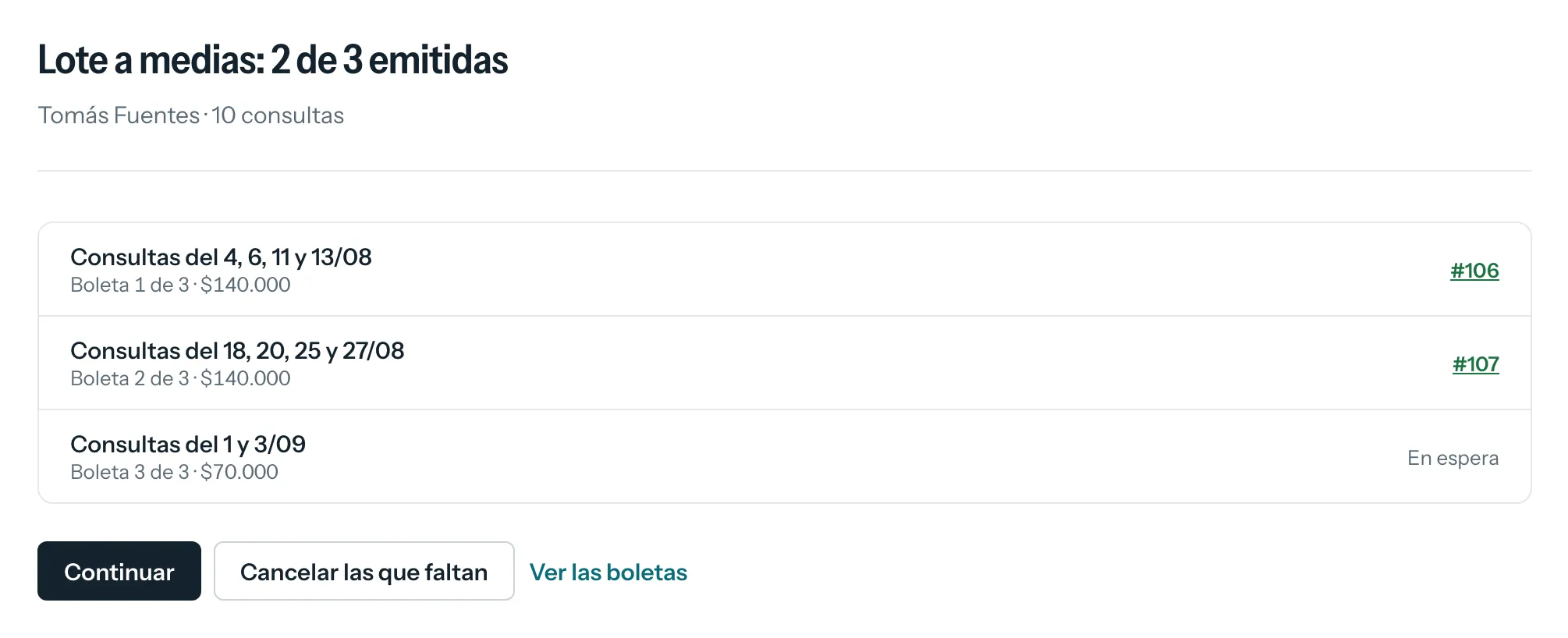 Un lote a medias: dos boletas emitidas, la tercera en espera, y el botón Continuar.
